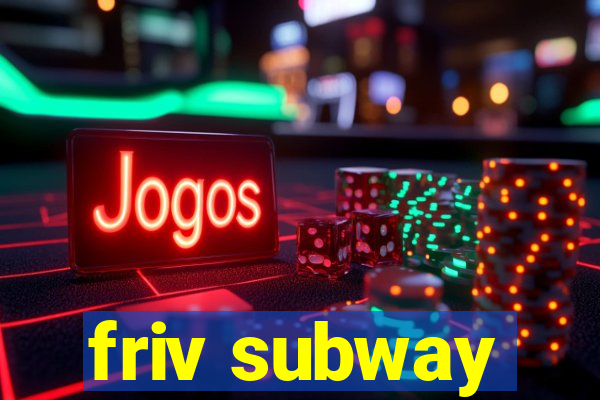 friv subway