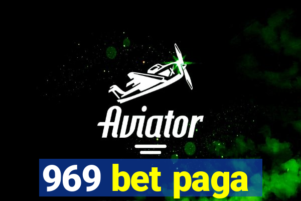 969 bet paga