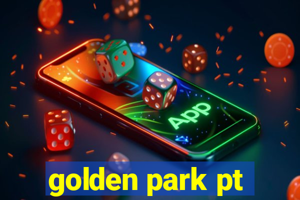 golden park pt