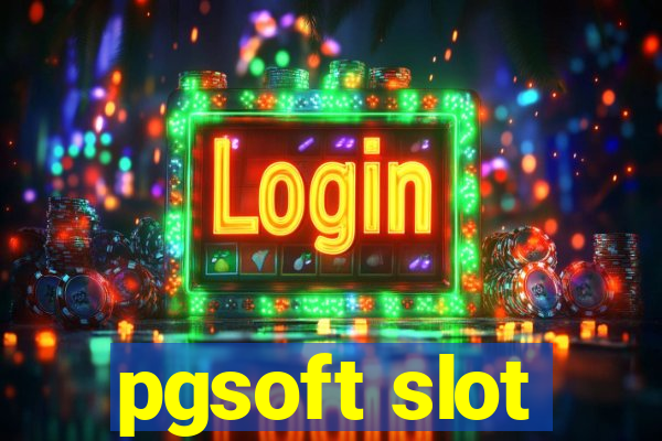 pgsoft slot