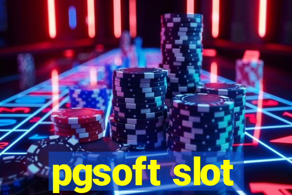 pgsoft slot