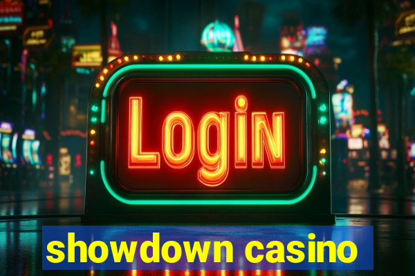 showdown casino