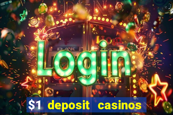 $1 deposit casinos nz players