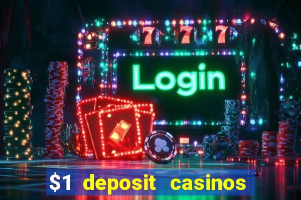 $1 deposit casinos nz players