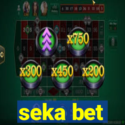 seka bet