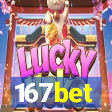 167bet