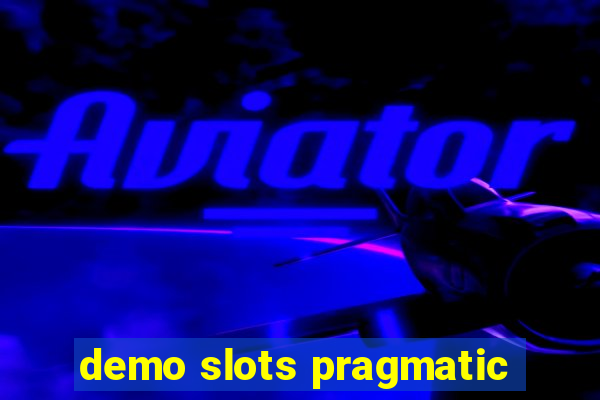 demo slots pragmatic