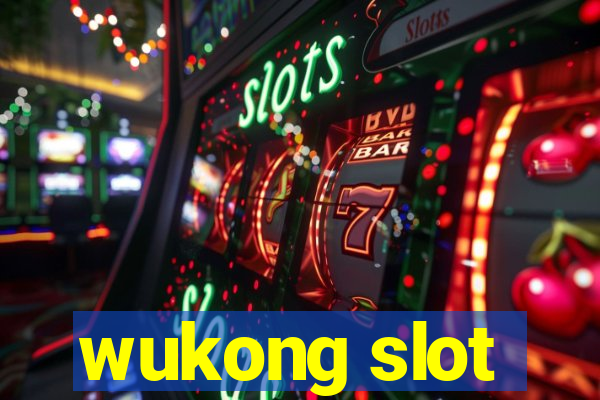 wukong slot