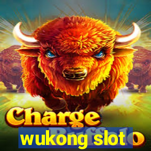 wukong slot