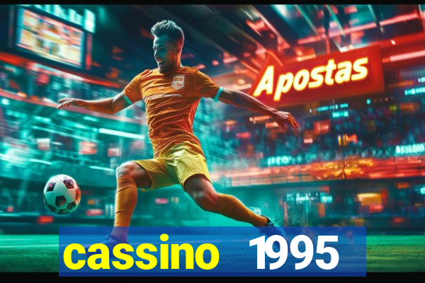 cassino 1995 dublado online