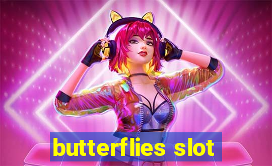 butterflies slot