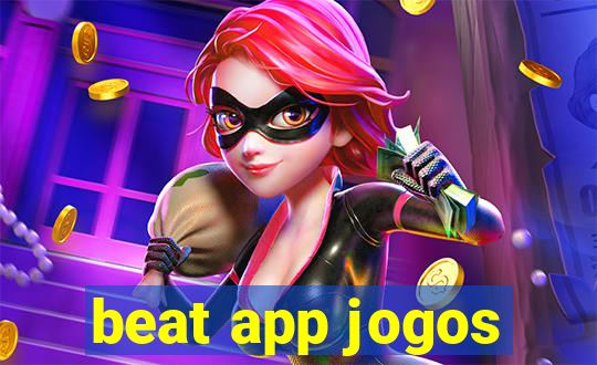 beat app jogos