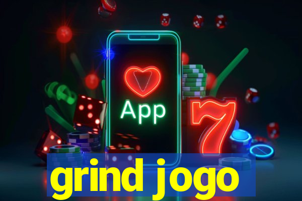 grind jogo