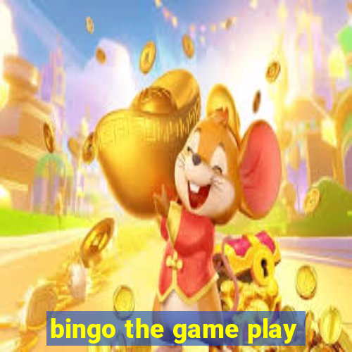 bingo the game play