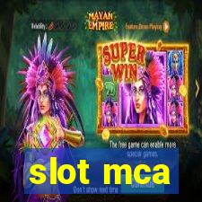 slot mca