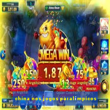 china nos jogos paralímpicos