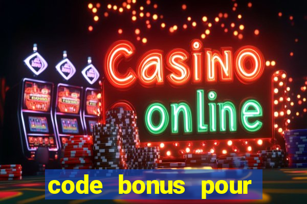 code bonus pour casino 777