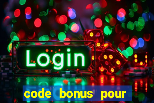 code bonus pour casino 777