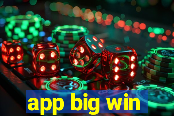 app big win