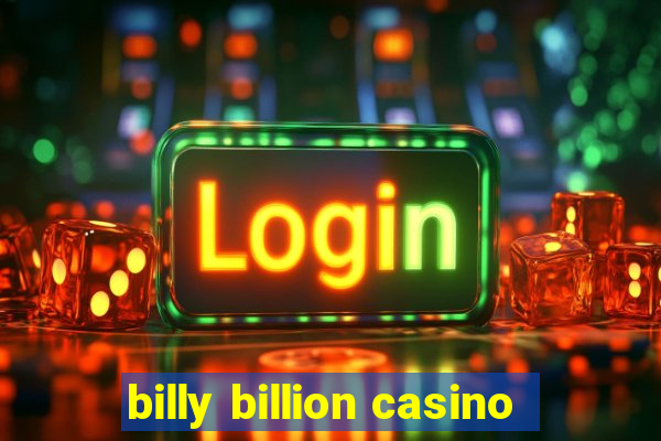 billy billion casino