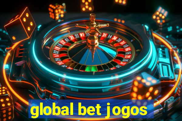 global bet jogos