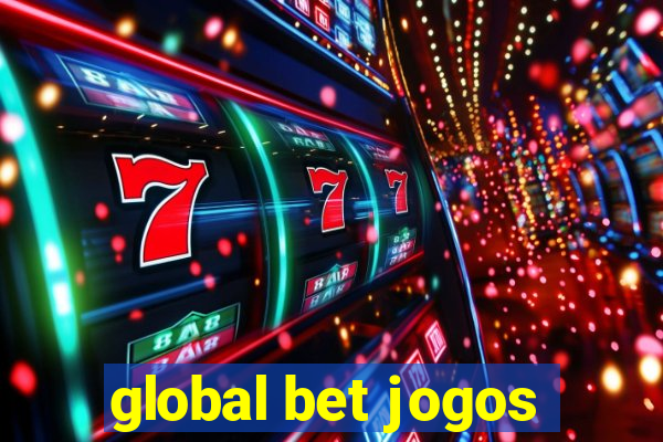 global bet jogos