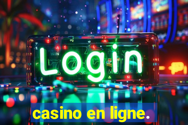 casino en ligne.