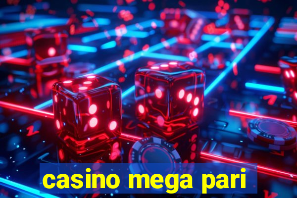 casino mega pari