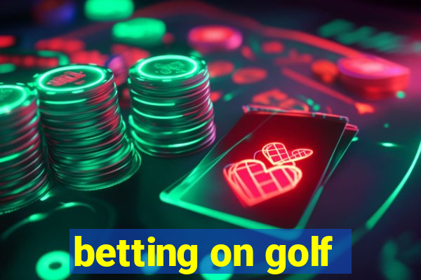 betting on golf