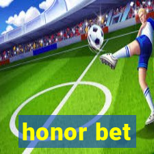 honor bet