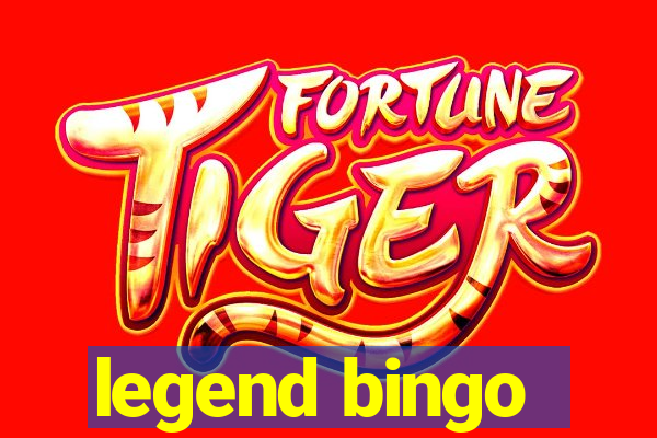 legend bingo