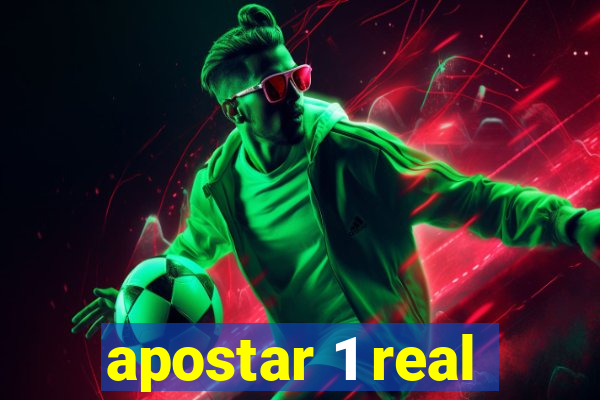 apostar 1 real