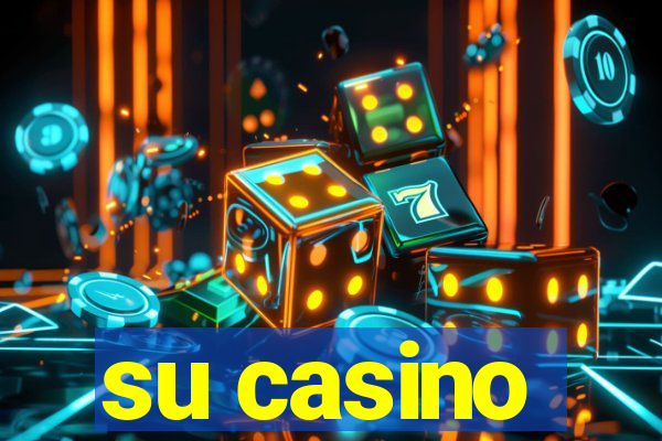 su casino