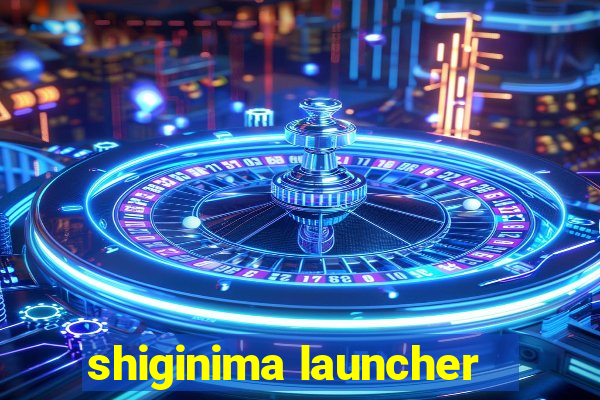 shiginima launcher