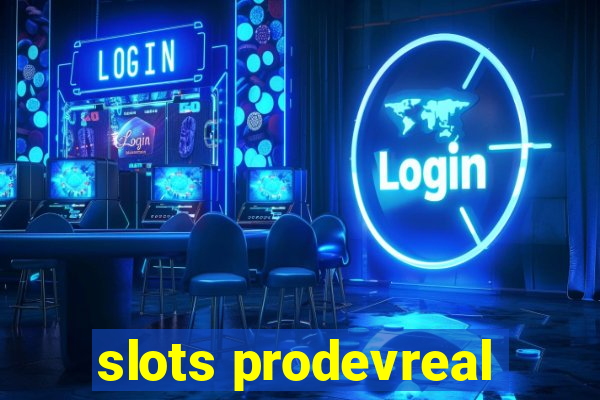 slots prodevreal