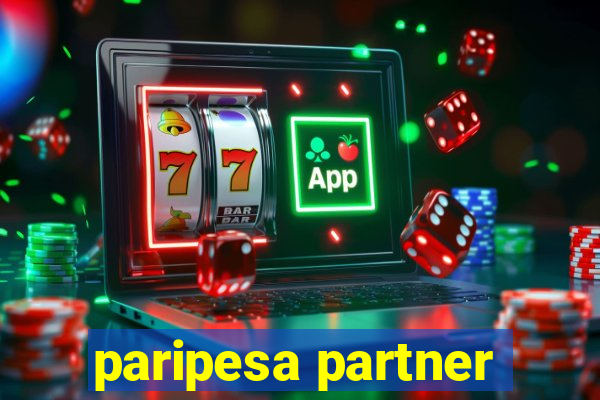 paripesa partner