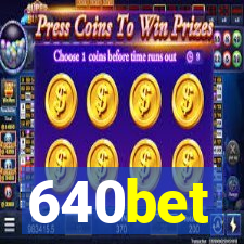 640bet