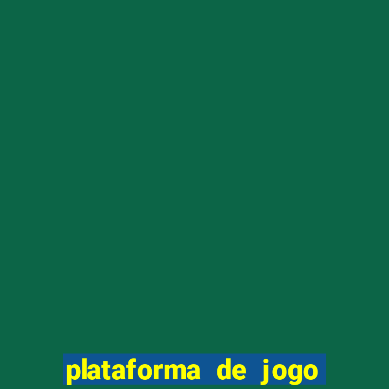 plataforma de jogo de aposta