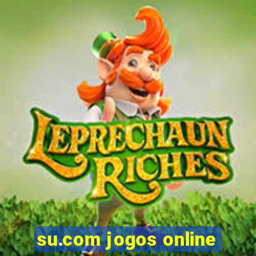 su.com jogos online