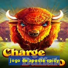 jogo de aposta spicy