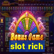 slot rich