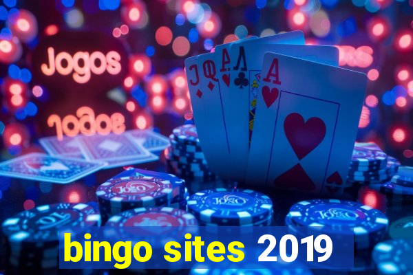 bingo sites 2019