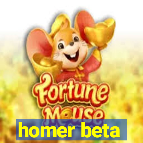 homer beta