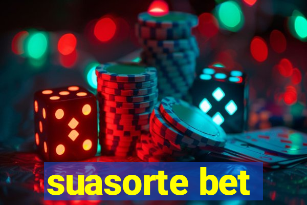 suasorte bet