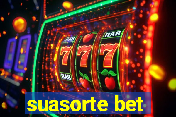 suasorte bet