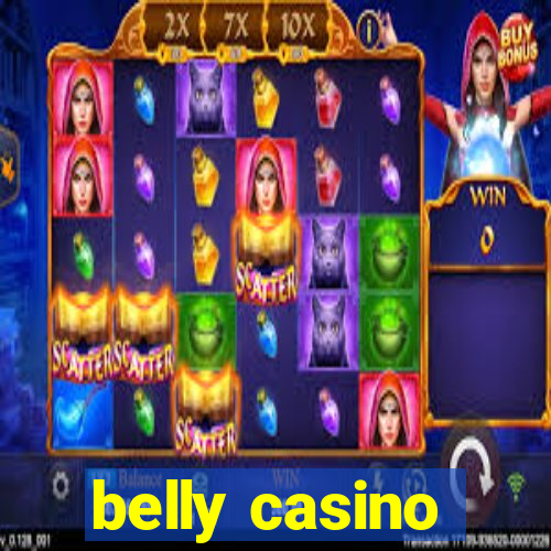 belly casino