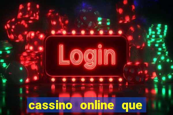 cassino online que paga na hora