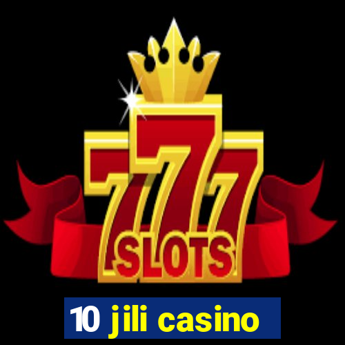 10 jili casino