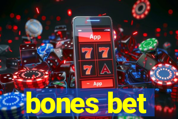 bones bet