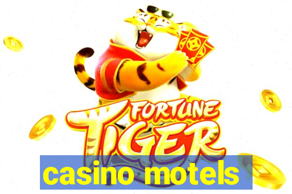 casino motels